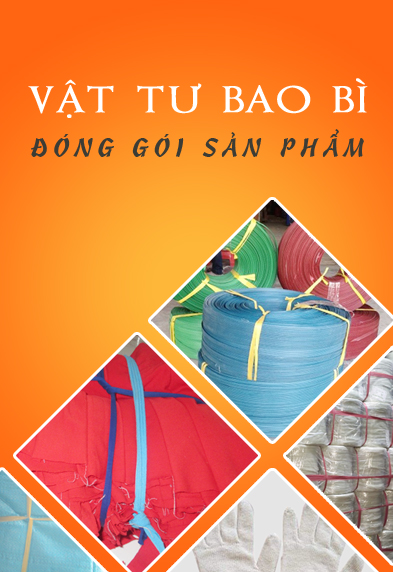 Vật tư bao bì - Đóng gói sản phẩm